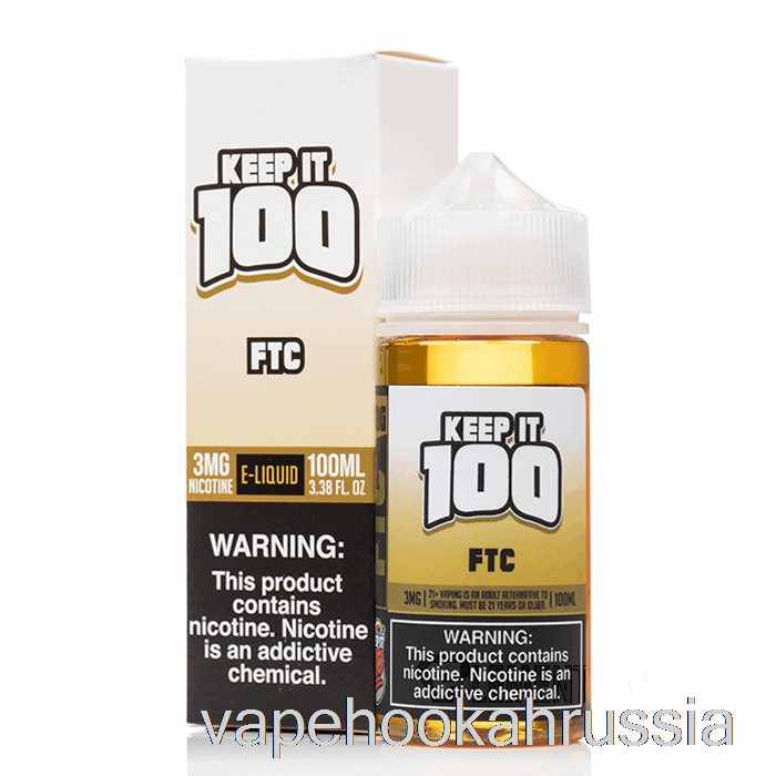Vape Russia Ftc - жидкость для электронных сигарет Keep It 100 - 100мл 3мг